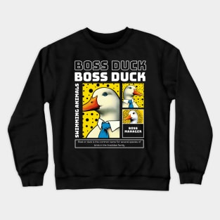 Boss Duck Funny Crewneck Sweatshirt